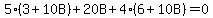 5%283%2B10B%29%2B20B%2B4%286%2B10B%29=0