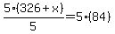 5%28326%2Bx%29%2F5=5%2884%29
