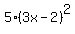 5(3x-2)^2