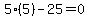 5%285%29-25=0