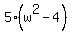 5%28w%5E2-4%29