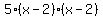 5%28x-2%29%28x-2%29