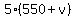 5%2A%28550%2Bv%29