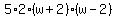 5%2A2%2A%28w%2B2%29%2A%28w-2%29+