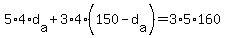 5%2A4%2Ad%5Ba%5D+%2B+3%2A4%2A%28150+-+d%5Ba%5D%29+=+3%2A5%2A160