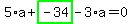 5%2Aa%2Bhighlight_green%28+-34+%29-3%2Aa=0
