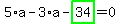5%2Aa-3%2Aa-highlight_green%28+34+%29=0