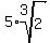 5%2Aroot%283%2C2%29