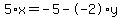 5%2Ax+=+-5+-+-2%2Ay