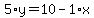 5%2Ay=10-1%2Ax