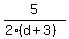 5/(2(d+3))