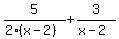 5%2F%282%28x-2%29%29%2B3%2F%28x-2%29