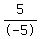 5%2F-5