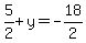 5%2F2+%2B+y+=+-18%2F2