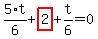 5%2F6%2At%2Bhighlight_red%28+2+%29%2Bt%2F6=0