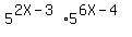 5%5E%282X-3%29%2A5%5E%286X-4%29