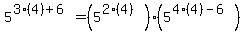5%5E%283%284%29%2B6%29+=+%285%5E%282%284%29%29%29%285%5E%284%284%29-6%29%29
