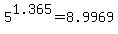 5%5E1.365+=+8.9969...