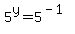 5%5Ey+=+5%5E%28-1%29