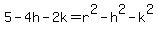 5-4h-2k=r^2-h^2-k^2