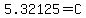 5.32125+=+C