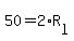 50=2*R[l]