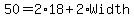 50+=+2%2A18+%2B+2%2AWidth