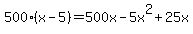 500(x-5)=500x-5x^2+25x