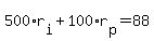 500%2Ar%5Bi%5D+%2B+100%2Ar%5Bp%5D+=+88