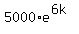 5000*e^(6k)