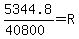 5344.8/(40800)=R