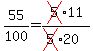 55%2F100+=+cross%285%29%2A11%2F%28cross%285%29%2A20%29