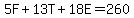 5F+%2B+13T+%2B+18E+=+260