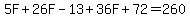 5F+%2B+26F+-+13+%2B+36F+%2B+72+=+260