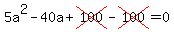 5a%5E2-40a%2Bcross%28100%29-cross%28100%29=0