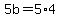 5b=5%2A4