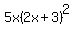 5x%282x%2B3%29%5E2