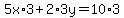 5x%2A3+%2B+2%2A3y+=+10%2A3