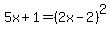 5x%2B1+=+%282x-2%29%5E2