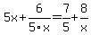 5x%2B6%2F5x=7%2F5%2B8%2Fx