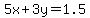 5x+%2B+3y+=+1.5