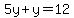 5y+y=12