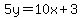5y=10x%2B3