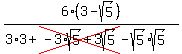 6%283-sqrt%285%29%29%2F%283%2A3%2Bcross%28-3%2Asqrt%285%29%2B3sqrt%285%29%29-sqrt%285%29%2Asqrt%285%29%29