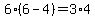 6%286-4%29=3%2A4
