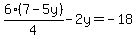 6%287-5y%29%2F4-2y+=+-18