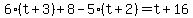 6(t+3)+8-5(t+2)=t+16