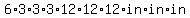6*3*3*3*12*12*12*in*in*in 