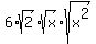 6%2Asqrt%282%29%2Asqrt%28x%29%2Asqrt%28x%5E2%29