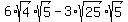 6%2Asqrt%284%29%2Asqrt%285%29-3%2Asqrt%2825%29%2Asqrt%285%29